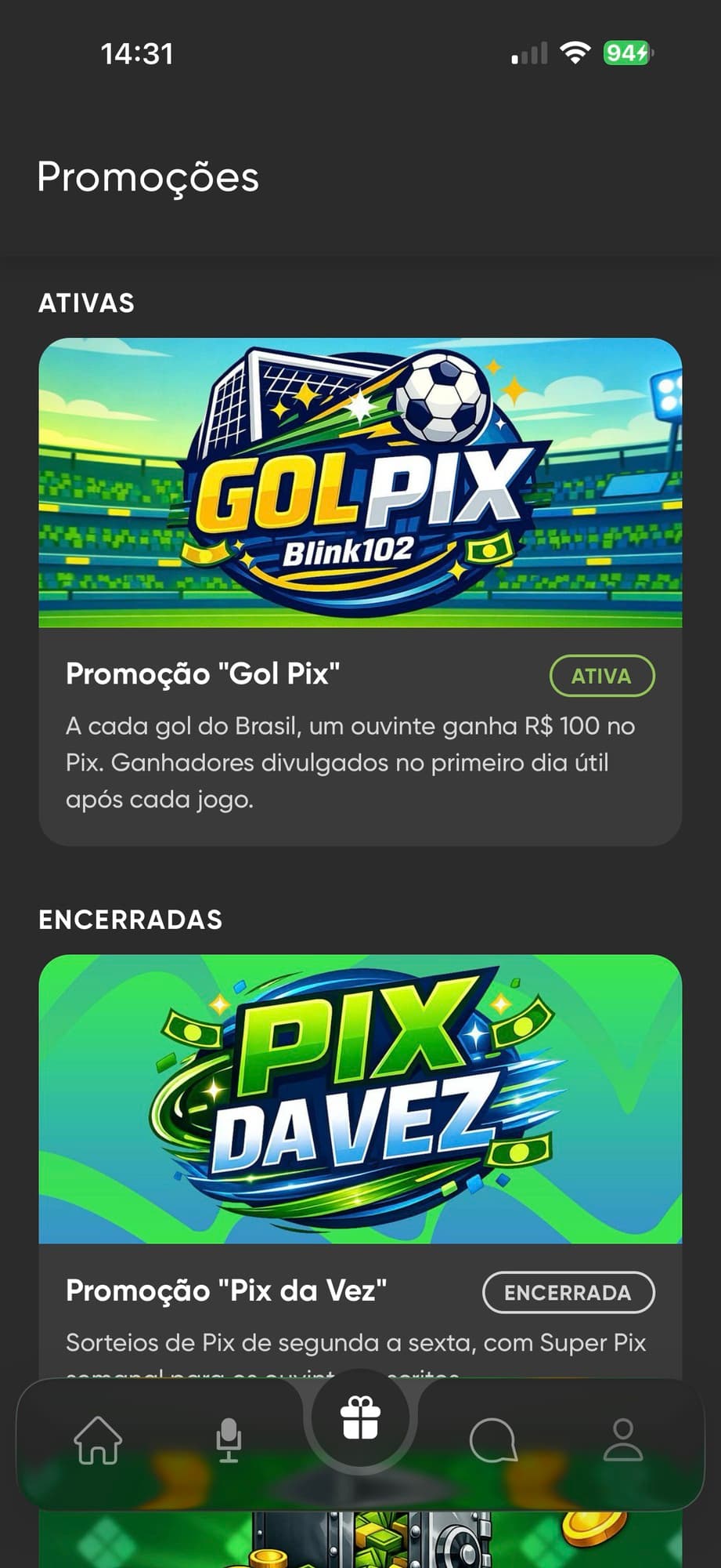 Lista de promoções da rádio, separadas entre ativas e encerradas.